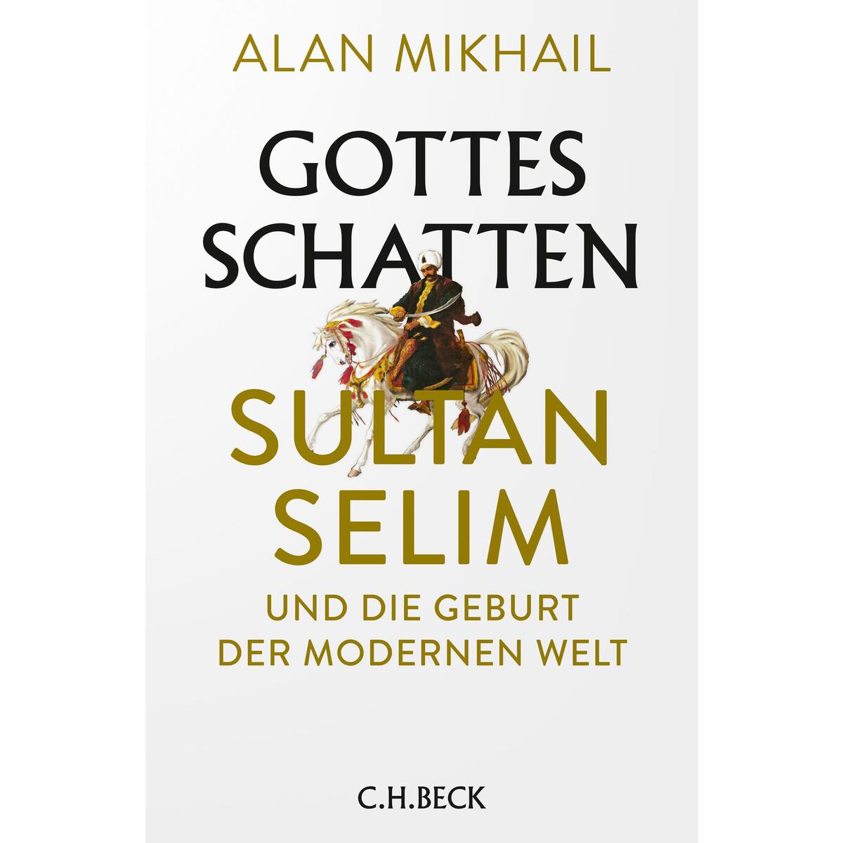Gottes Schatten Gottes Schatten von C.H. Beck