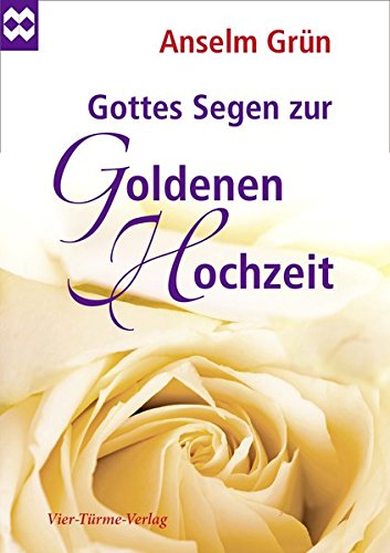Gottes Segen zur Goldenen Hochzeit von Vier Türme,
