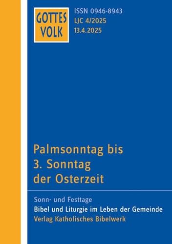 Gottes Volk LJ C4/2025 von Katholisches Bibelwerk
