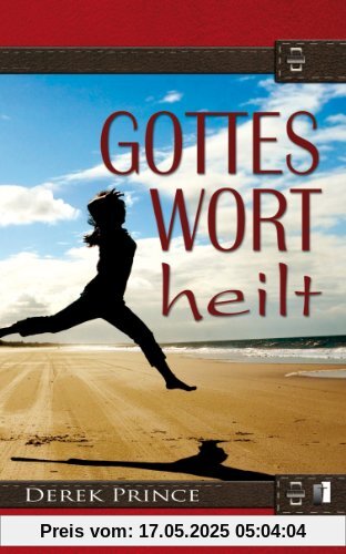 Gottes Wort Heilt