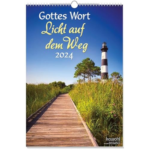 Gottes Wort - Licht auf dem Weg 2024: Wandkalender von Kawohl Verlag GmbH & Co. KG
