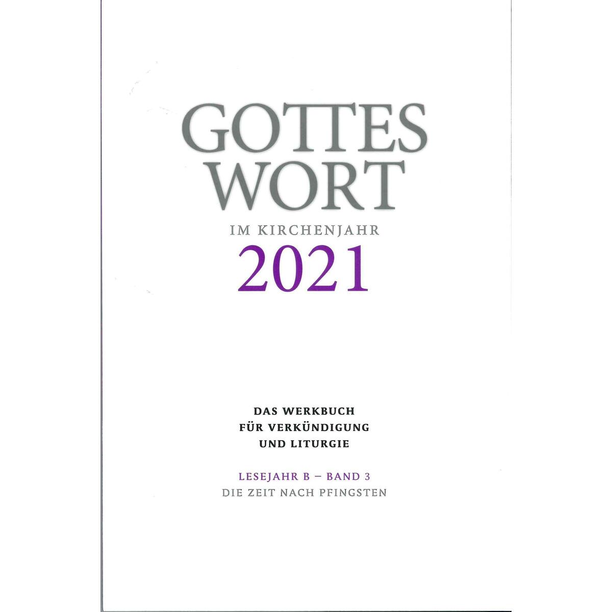 Gottes Wort im Kirchenjahr Gottes Wort im Kirchenjahr von Echter Verlag GmbH