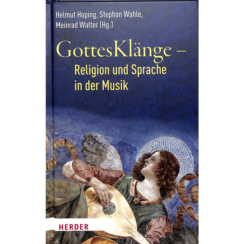 GottesKlänge - Religion und Sprache in der Musik