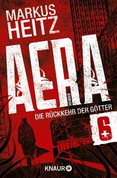 Gottesbeweis / AERA - Die Rückkehr der Götter Bd.1.6 (eBook, ePUB) von Droemer Knaur