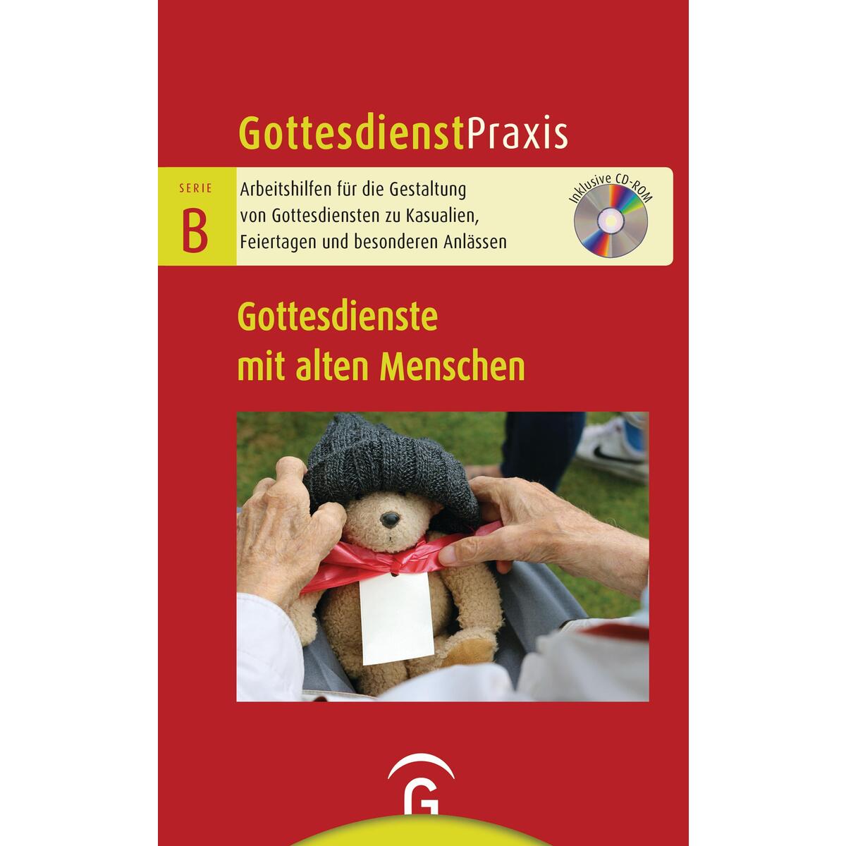 Gottesdienste mit alten Menschen von Guetersloher Verlagshaus