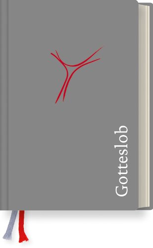 Gotteslob Kirchenausgabe: Katholisches Gebet- und Gesangbuch. Ausgabe für die Erzdiözese Freiburg. Gemeinsamer Eigenteil mit der Diözese Rottenburg-Stuttgart Gotteslob Kirchenausgabe: Katholisches Gebet- und Gesangbuch. Ausgabe für die Erzdiözese Freiburg. Gemeinsamer Eigenteil mit der Diözese Rottenburg-Stuttgart von Verlag Herder