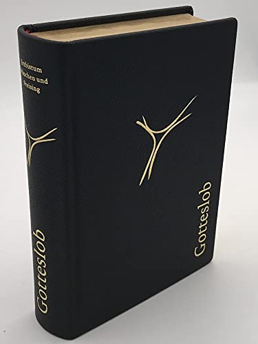 Gotteslob. Katholisches Gebet- und Gesangbuch - Ausgabe für das Erzbistum München und Freising: Lederimitat schwarz, Goldschnitt, Schuber: ... ... (Cabra) schwarz, Goldschnitt, Schuber Gotteslob. Katholisches Gebet- und Gesangbuch - Ausgabe für das Erzbistum München und Freising: Lederimitat schwarz, Goldschnitt, Schuber: ... ... (Cabra) schwarz, Goldschnitt, Schuber