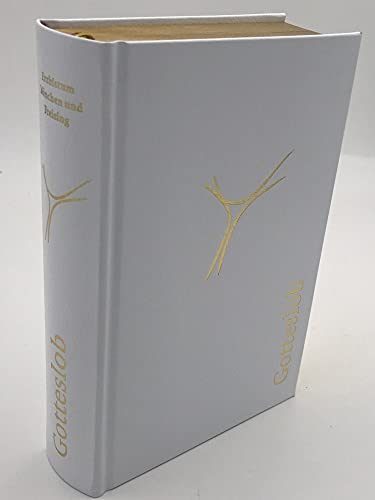 Gotteslob. Katholisches Gebet- und Gesangbuch - Ausgabe für das Erzbistum München und Freising: Lederimitat weiß, Goldschnitt, Schuber: ... ... (Cabra) weiß, Goldschnitt, Schuber von Verlag Sankt Michaelsbund
