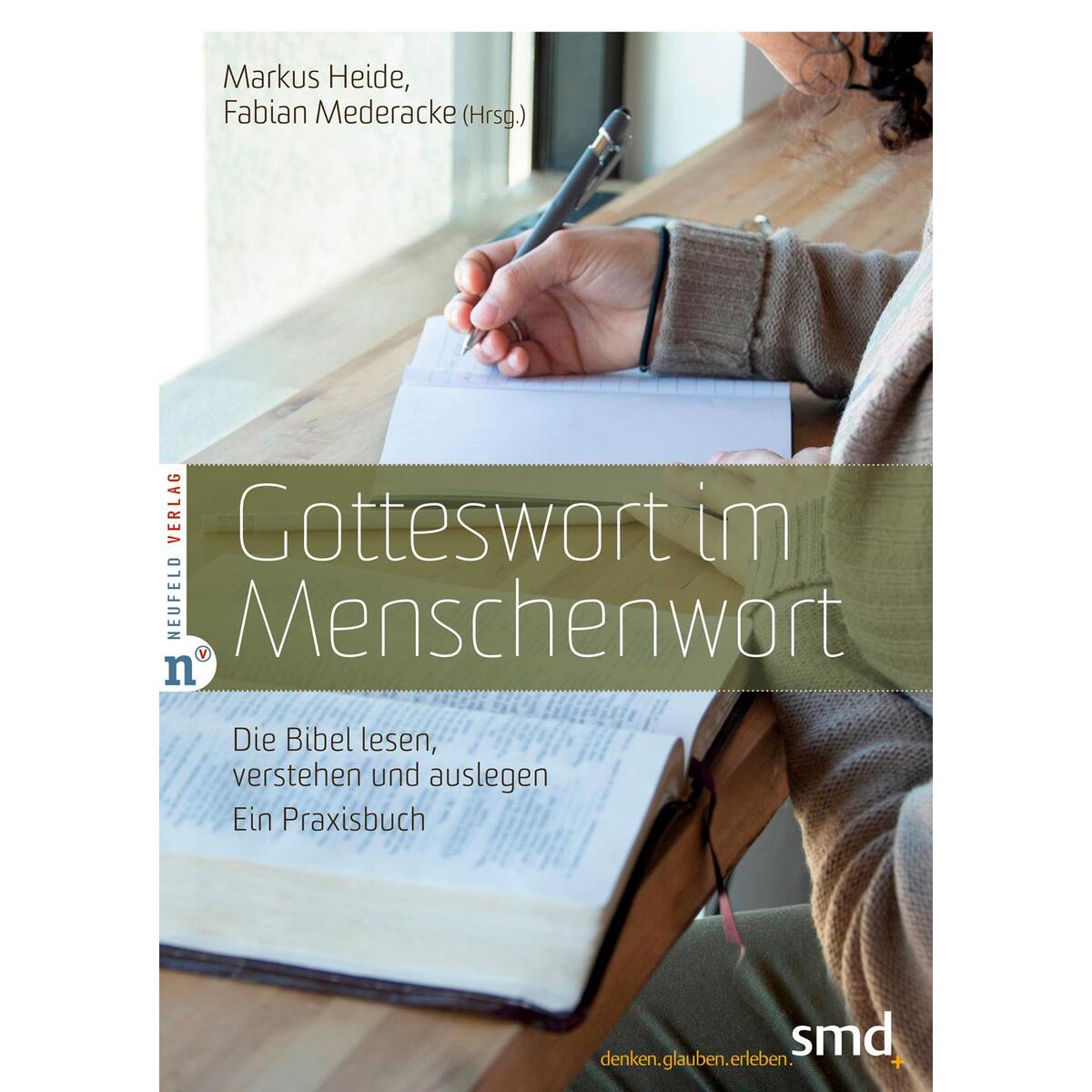 Gotteswort im Menschenwort von Neufeld Verlag