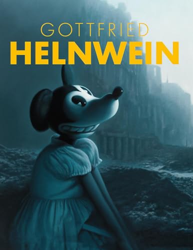 Gottfried Helnwein: English Edition: Englische Ausgabe