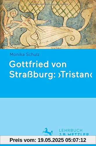 Gottfried von Straßburg: 'Tristan'