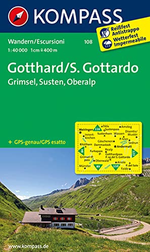 KOMPASS Wanderkarte 108 Gotthard/S. Gottardo - Grimsel - Susten - Oberalp 1:40.000: markierte Wanderwege, Hütten, Radrouten