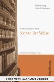Gotthold Ephraim Lessing, Nathan der Weise