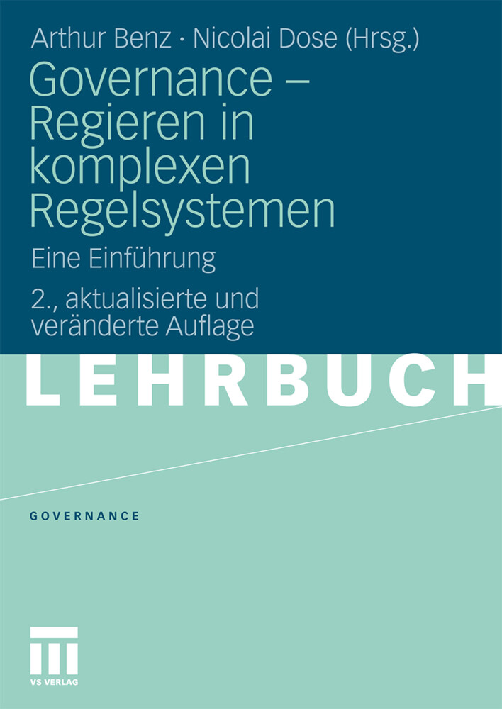 Governance - Regieren in komplexen Regelsystemen von VS Verlag für Sozialwissenschaften