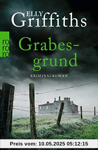 Grabesgrund (Ein Fall für Dr. Ruth Galloway, Band 7)