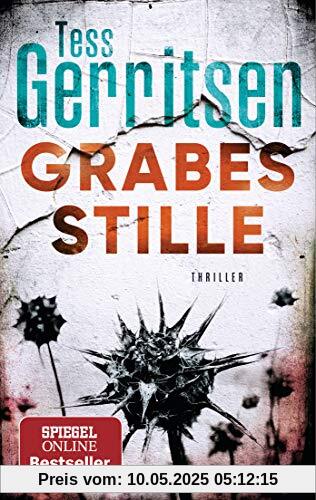 Grabesstille: Thriller (Rizzoli-&-Isles-Serie, Band 9)