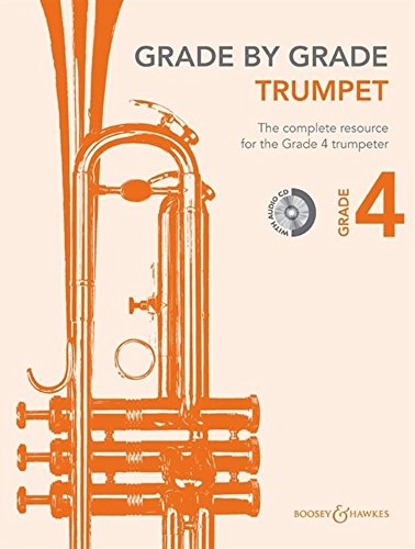 Grade by Grade - Trumpet: Grade 4. Trompete und Klavier. Ausgabe mit CD.