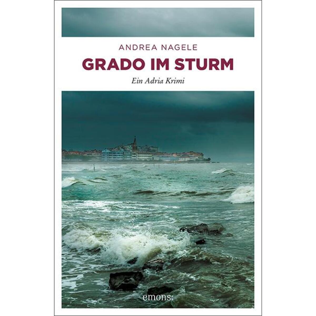 Grado im Sturm von Emons Verlag