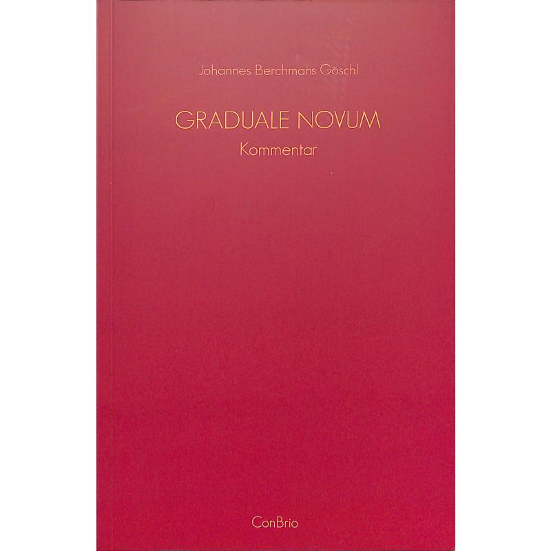 Graduale Novum | Kommentar
