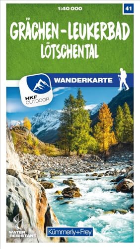 Grächen Leukerbad Lötschental Nr. 41 Wanderkarte 1:40 000: Matt laminiert, free Download mit HKF Outdoor App (Kümmerly+Frey Wanderkarten, Band 41)