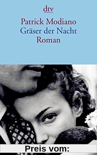 Gräser der Nacht: Roman (dtv Literatur)