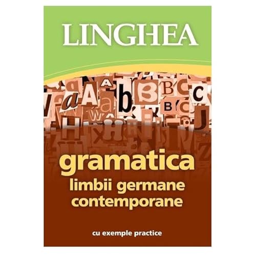 Gramatica Limbii Germane Contemporane Cu Exemple Practice