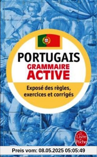 Grammaire active du portugais (Methode 90 de Langue)
