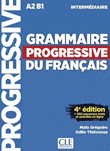Grammaire progressive du français, Niveau intermédiaire. 4e édition: 4ème édition avec 680 exercices. Schülerbuch + Audio-CD + Online