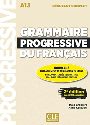 Grammaire progressive du français - Niveau débutant complet - 2ème édition: 2ème édition. Trainingsbuch + CD + Livre-Web von Klett Sprachen GmbH