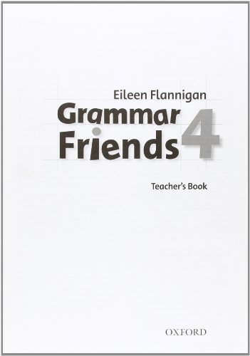 Grammar Friends 4: Teachers Book: 4