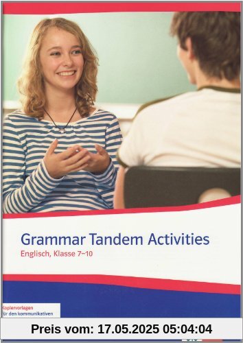 Grammar Tandem Activities. Englisch, Klasse 7-10