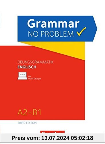 Grammar no problem - Third Edition / A2-B1 - Übungsgrammatik Englisch mit beiliegendem Lösungsschlüssel: Mit interaktiven Übungen auf scook.de