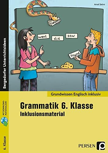 Grammatik 6. Klasse - Inklusionsmaterial Englisch Grammatik 6. Klasse - Inklusionsmaterial Englisch