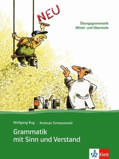 Grammatik mit Sinn und Verstand von Klett Sprachen / Klett Sprachen GmbH