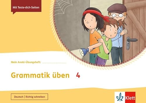 Grammatik üben 4: Übungsheft Klasse 4 (Mein Anoki-Übungsheft) von Klett