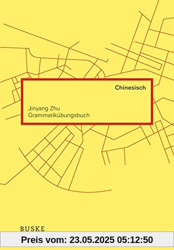 Grammatikübungsbuch Chinesisch