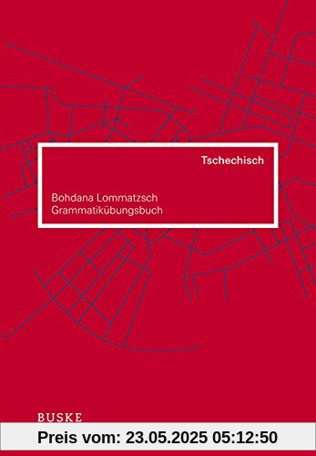 Grammatikübungsbuch Tschechisch
