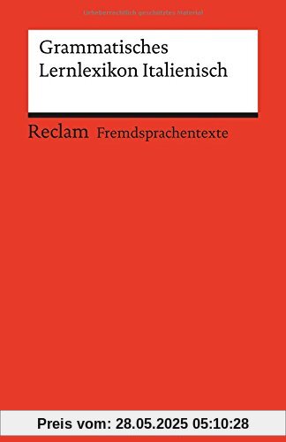 Grammatisches Lernlexikon Italienisch (Reclams Universal-Bibliothek)