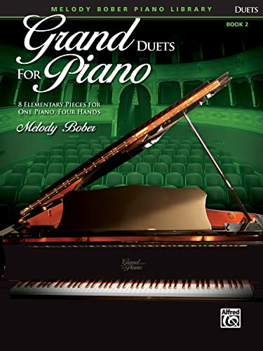 Grand Duets for Piano, Book 2: 8 Elementary Pieces for One Piano, Four Hands von Alfred Music