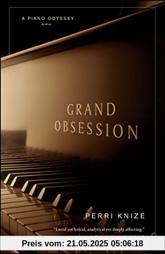 Grand Obsession: A Piano Odyssey