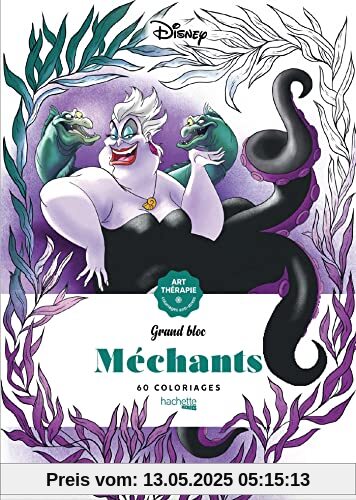 Grand bloc Disney Méchants: 60 coloriages anti-stress