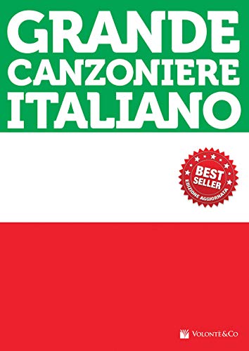 Grande Canzoniere Italiano: Volonte' Editore