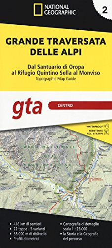 Grande traversata delle Alpi 1:25.000 Grande traversata delle Alpi 1:25.000 von Libreria Geografica