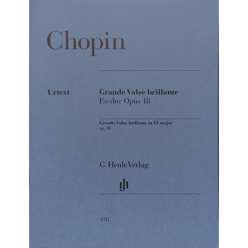 Grande valse brillante Es-Dur op 18 Grande valse brillante Es-Dur op 18