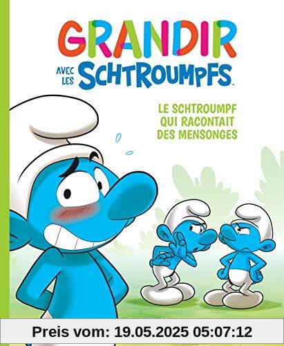 Grandir avec les Schtroumpfs - Tome 6 - Le Schtroumpf qui racontait des mensonges