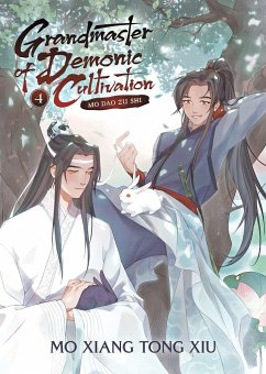 Grandmaster of Demonic Cultivation: Mo Dao Zu Shi (Novel) Vol. 4 von Seven Seas
