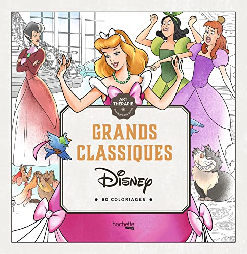 Grands classiques: 80 coloriages anti-stress