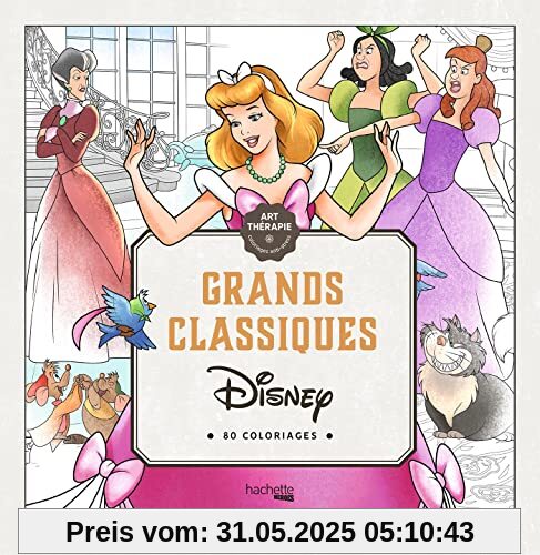 Grands classiques: 80 coloriages anti-stress Grands classiques: 80 coloriages anti-stress
