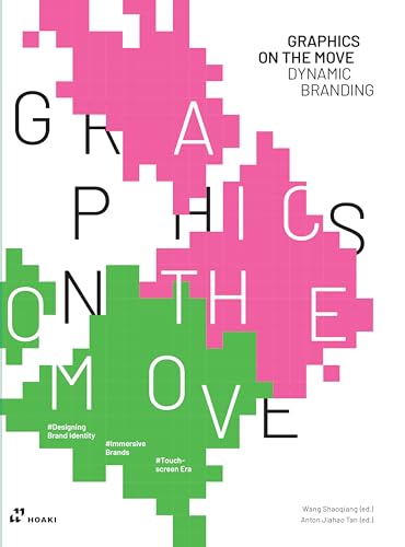 Graphics On the Move: The Thinking and Application of Motion Graphics