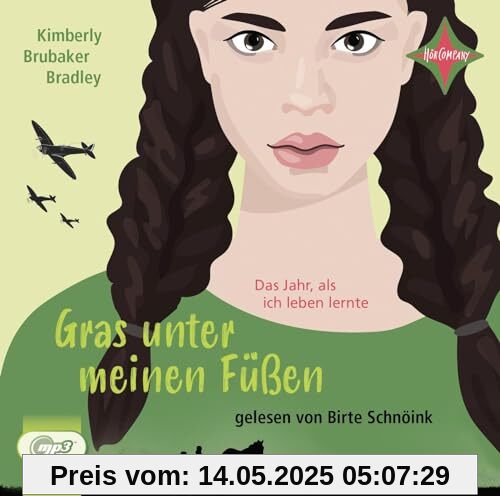 Gras unter meinen Füßen: Das Jahr, als ich leben lernte